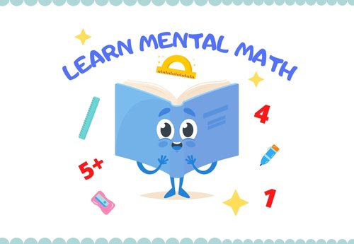 Mastering Mental Math: 11 Essential Tricks and Strategies